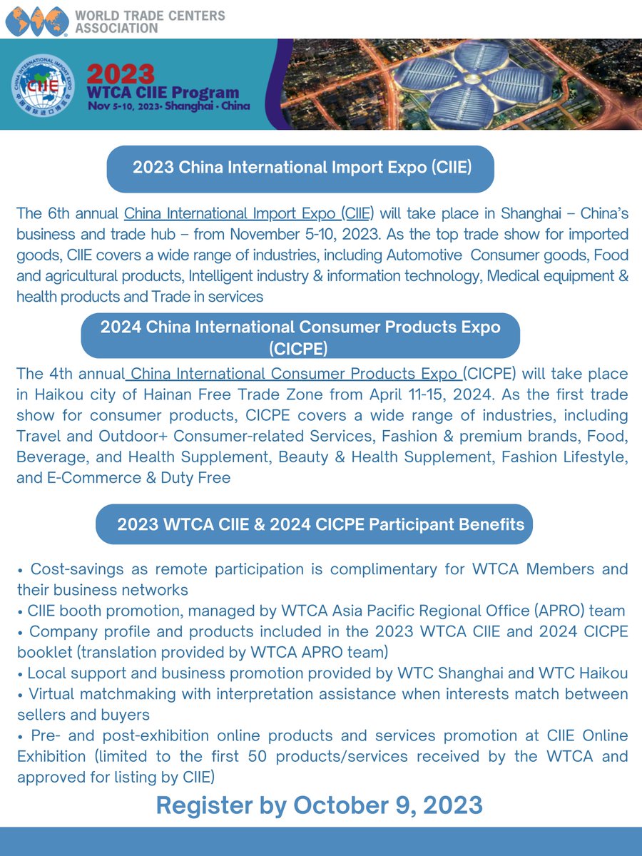 WTCA's tweet photo. ATTN #WTCA Members: We're partnering again w/ WTC Shanghai on the 2023 WTCA #CIIE Program – a free program for WTCA Members &amp; their biz networks to showcase their products/services in a hybrid format. Register by Oct 9. https://t.co/jnIfv1D4vw #ConnectingBusinessesGlobally https://t.co/OJY9BIcWRQ