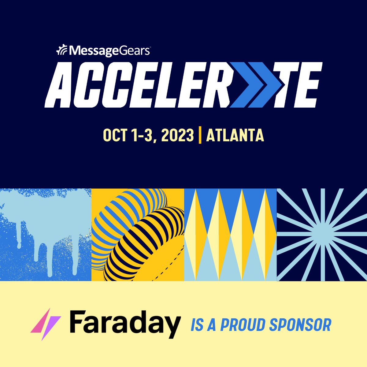 faradayai_'s tweet photo. Faraday is proud to sponsor MessageGears Accelerate 2023! 🚀

From October 1st to 3rd, we'll be in Atlanta celebrating the best in enterprise marketing! See you there!

#accelerate2023 #messagegears #faraday #martech #marketing https://t.co/YBPL3jhPeq