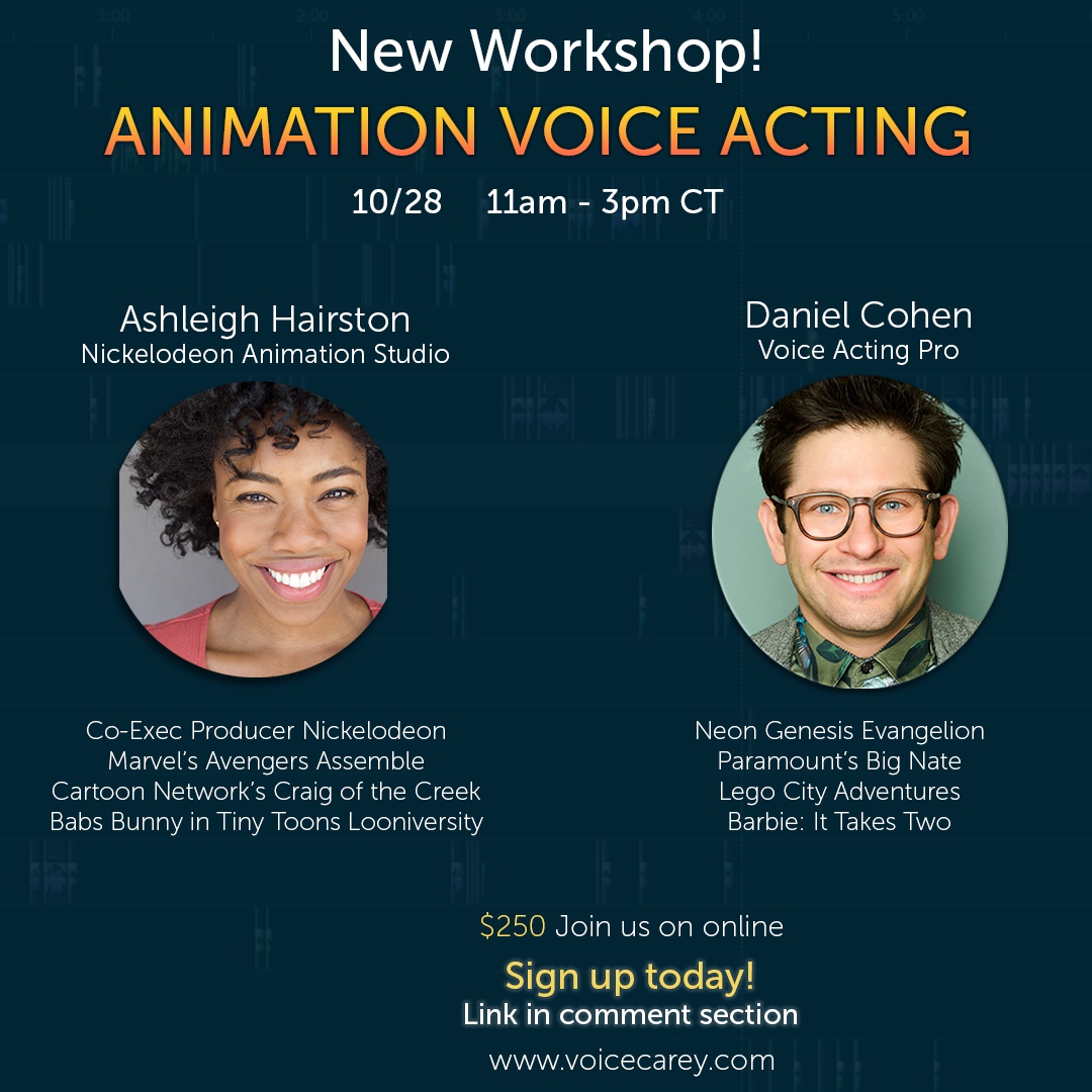 Voice actors this is a workshop you do not want to miss out on! Daniel Cohen will be headlining this brand new Animation Voice over workshop on 10/28. It'll start from 11 AM - 3 PM central time. Followed by a 1 hour Q and A with Nickelodeon Co-Exec Producer Ashleigh Hairston!