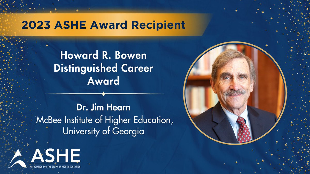 The #ASHE2023 Howard R. Bowen Distinguished Career Award will be presented to <a href="/jimhearn4/">Jim Hearn</a>. Dr. Hearn has built a career as a key leader, teacher, and researcher exploring organization and policy in postsecondary education.