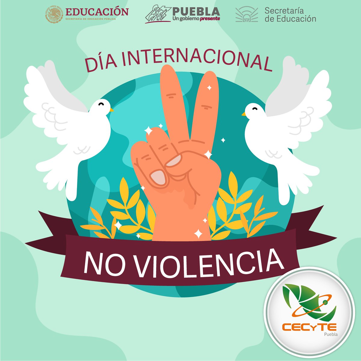CECyTEPUE's tweet photo. El Día Internacional de la No Violencia es una ocasión para diseminar el mensaje de la no violencia, incluso a través de la educación y la conciencia pública. #somoscecyte #orgullosamentececyte #DiaInternacionalDeLaNoViolencia https://t.co/l8TxsYZBeC