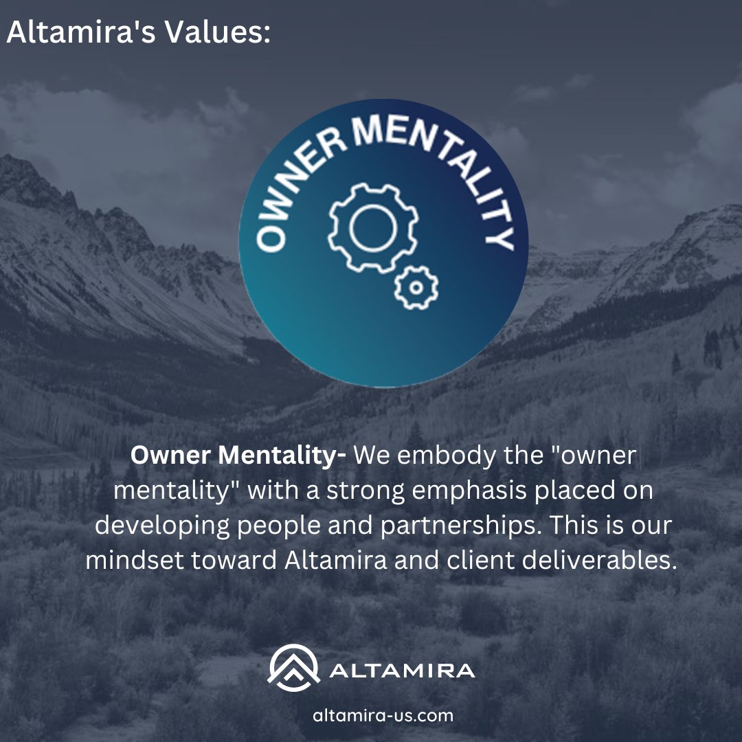 altamira_us's tweet photo. This weeks #ValuesHighlight is Owner Mentality! 

To learn more about how we embody the owner mentality, visit https://t.co/x4i974dGGu. #OwnerMentality #Values #Altamira https://t.co/OqsBnTazjN