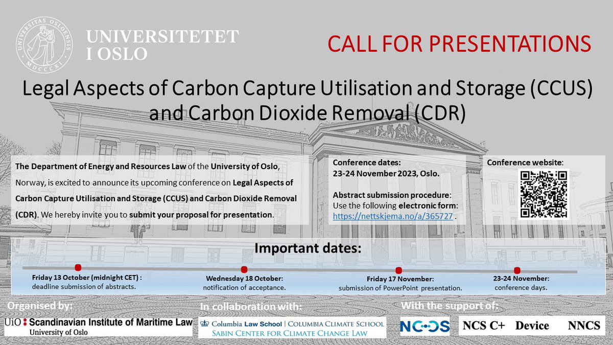 Catherine Banet (@catherinebanet) on Twitter photo 📣Call for presentations📣
Ahead of the <a href="/UniOslo/">Universitetet i Oslo</a> conference on «Legal Aspects of #CCS #CCUS and Carbon Dioxide Removal #CDR» 23-24/11/2023, we invite you to submit your proposal for presentation by Friday 13 Oct. Electronic form: lnkd.in/dqi8nJ7n @NIFSjus <a href="/JUSiOslo/">UIO – Det juridiske fakultet</a> #UiO 📣Call for presentations📣
Ahead of the <a href="/UniOslo/">Universitetet i Oslo</a> conference on «Legal Aspects of #CCS #CCUS and Carbon Dioxide Removal #CDR» 23-24/11/2023, we invite you to submit your proposal for presentation by Friday 13 Oct. Electronic form: lnkd.in/dqi8nJ7n @NIFSjus <a href="/JUSiOslo/">UIO – Det juridiske fakultet</a> #UiO