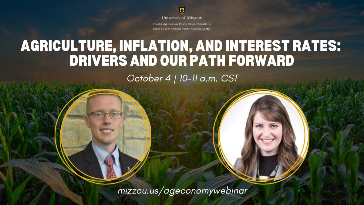 FAPRI_MU's tweet photo. Tune in for a free webinar on Oct. 4 to hear from @BenBrownMU and @CortneyCowley as they discuss U.S. monetary policy, #ag loan demand, expectations for #landvalues and outlook for 2024. Presented by FAPRI-MU, @RaFFfinance + @MUExtension. 

Register today: https://t.co/knKZhxr05j https://t.co/7rDiauYdCD