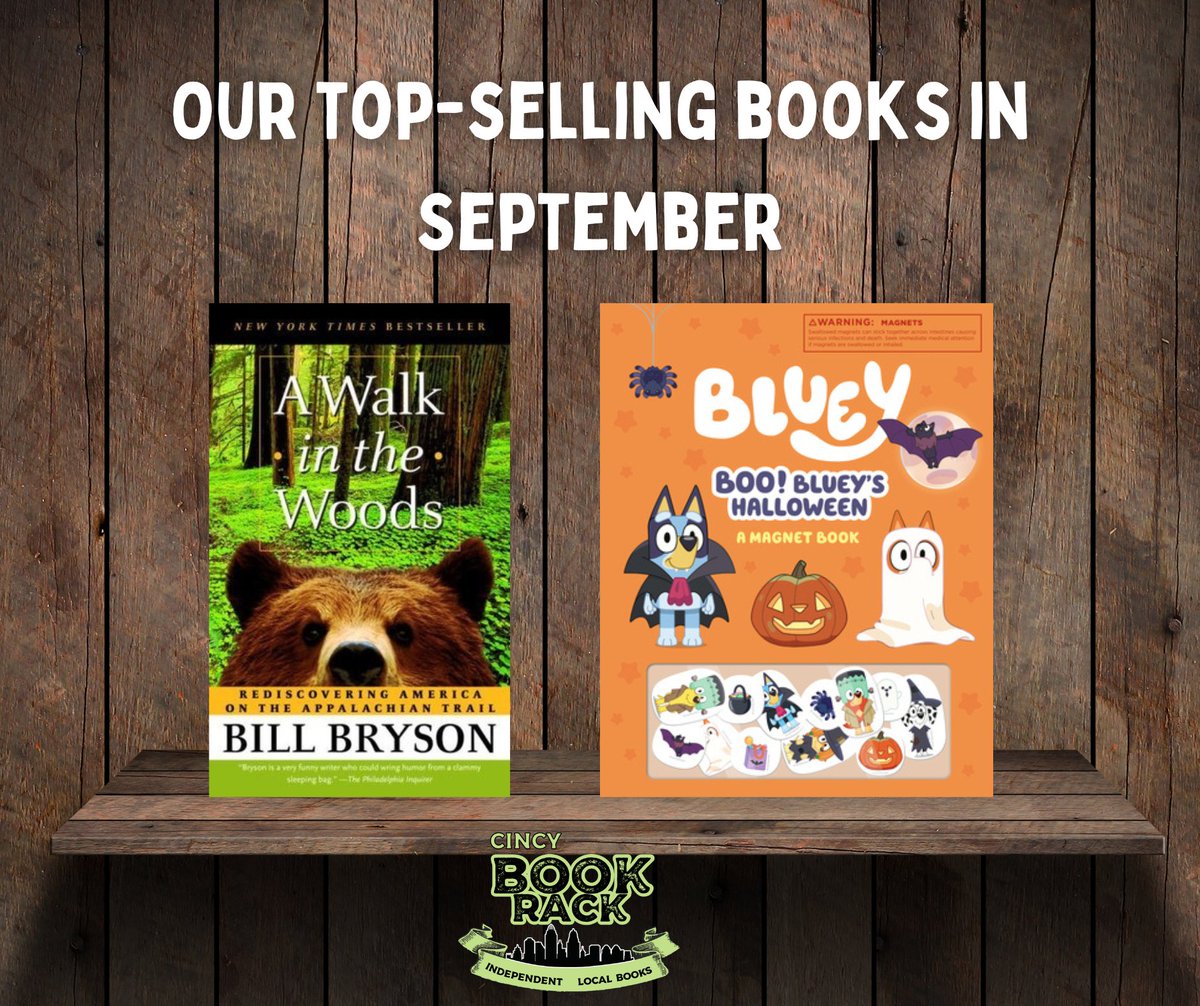 cincybookrack's tweet photo. Our store's top-selling titles in September were A Walk in the Woods and Boo! Bluey's Halloween--which just goes to show we never know what to expect when it comes to top-selling titles! https://t.co/qonNJiXdXA