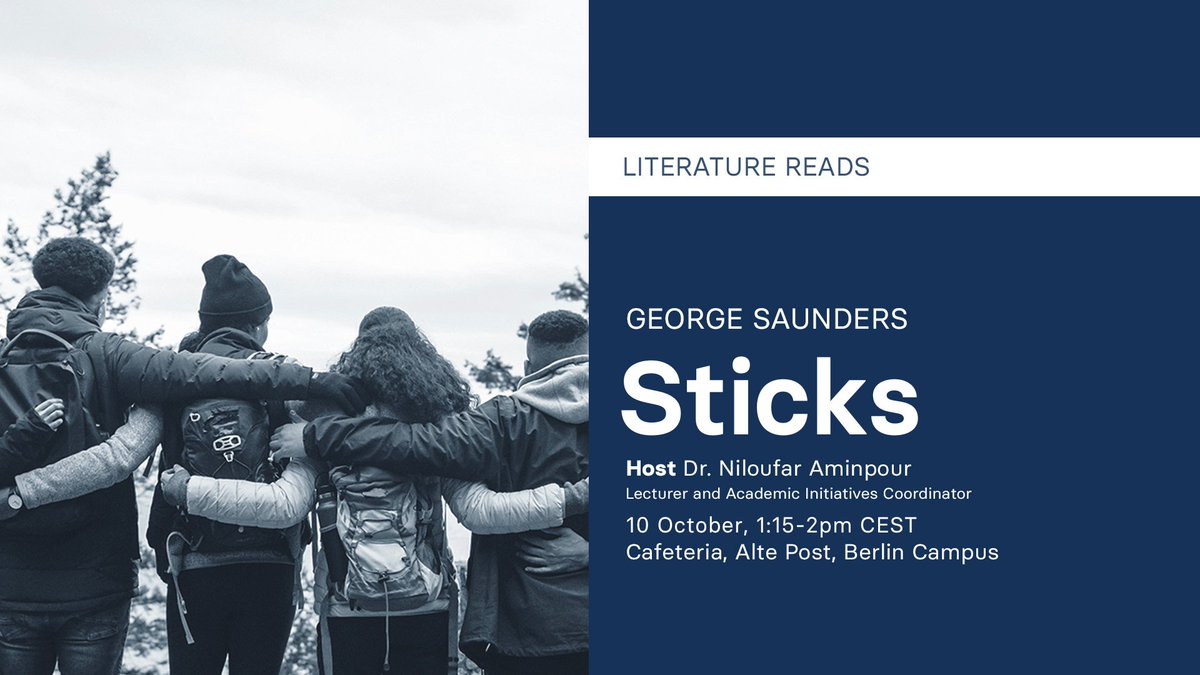 BerlinSBI's tweet photo. Join us for an inspiring #literary exploration as we uncover #GeorgeSaunders' moving short story, '#Sticks.'
See you on 10 October, 1:15pm CEST at the #AltePost Cafeteria, #Berlin Campus: https://t.co/Qdvf0cjBN8 https://t.co/XGMTZ6SSFJ