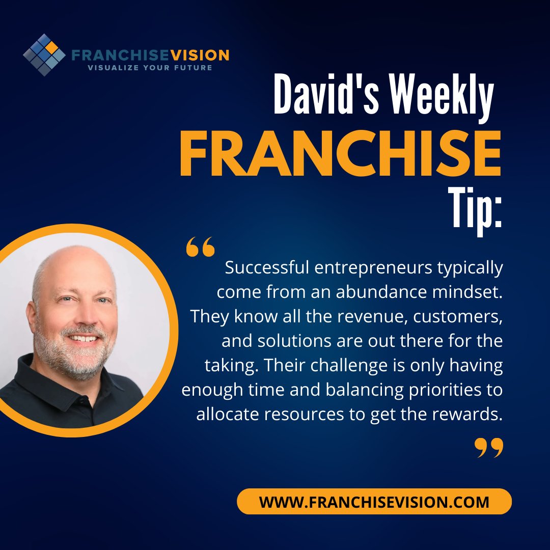 DavidBusker's tweet image. Do you have an abundance mindset? 🧠

#entrepreneur #motivation #weeklytip #franchising #franchise