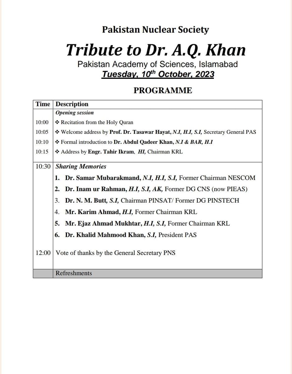 NuclearPakistan's tweet photo. In loving memory of Dr A.Q.khan, we invite you to attend memorial ceremony organized by PNS on  Tuesday, 10th of October in Pakistan academy of Science Islamabad. 
Come and join us to remember and celebrate Dr A.Q.Khan's legendary  life.
The Schedule is as, https://t.co/1BWGlGgsbD
