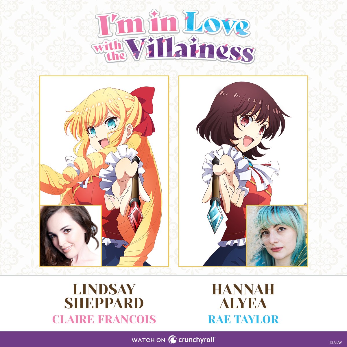 The first episode of I'm In Love With the Villainess is now streaming in English sub AND dub! 💕 Rae - @HannahAlyea Claire - @LSheppardVO ♥️ CAST & CREW: got.cr/VillainessDub-…