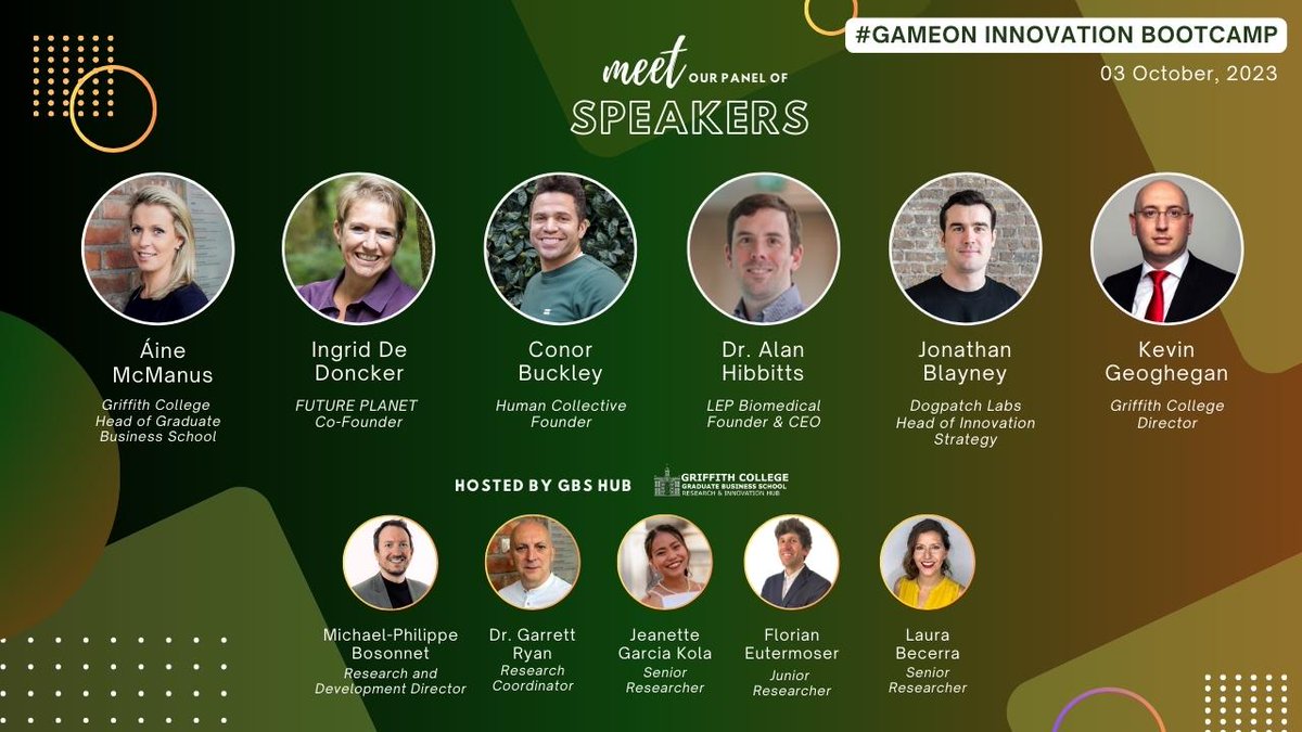 griffithcollege's tweet image. Meet the speakers taking part at our #GameOn2023 Innovation Bootcamp!

We are delighted to have our amazing speakers share their expertise, advice, support, and guidance to our budding entrepreneurs and Innovators!

 #GBSHub #research #innovation #bootcamp