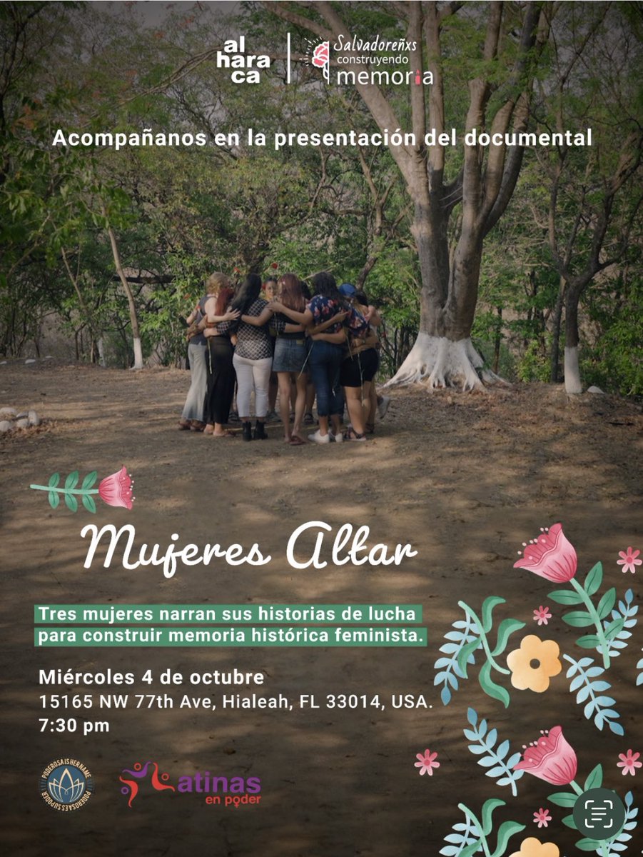 📣📣 Atención Miami, Florida, <a href="/latinasenpoder/">Latinas En Poder</a> y @FundacionPoderosas y nuestras hermanas Salvadoreñxs Construyendo Memoria <a href="/salvadorenxs/">Salvadoreñxs Construyendo Memoria</a> Presentamos documental “Mujeres Altar”, tres historias de lucha para construir Memoria Feminista en El Salvador. Info: info@latinasenpoder.org