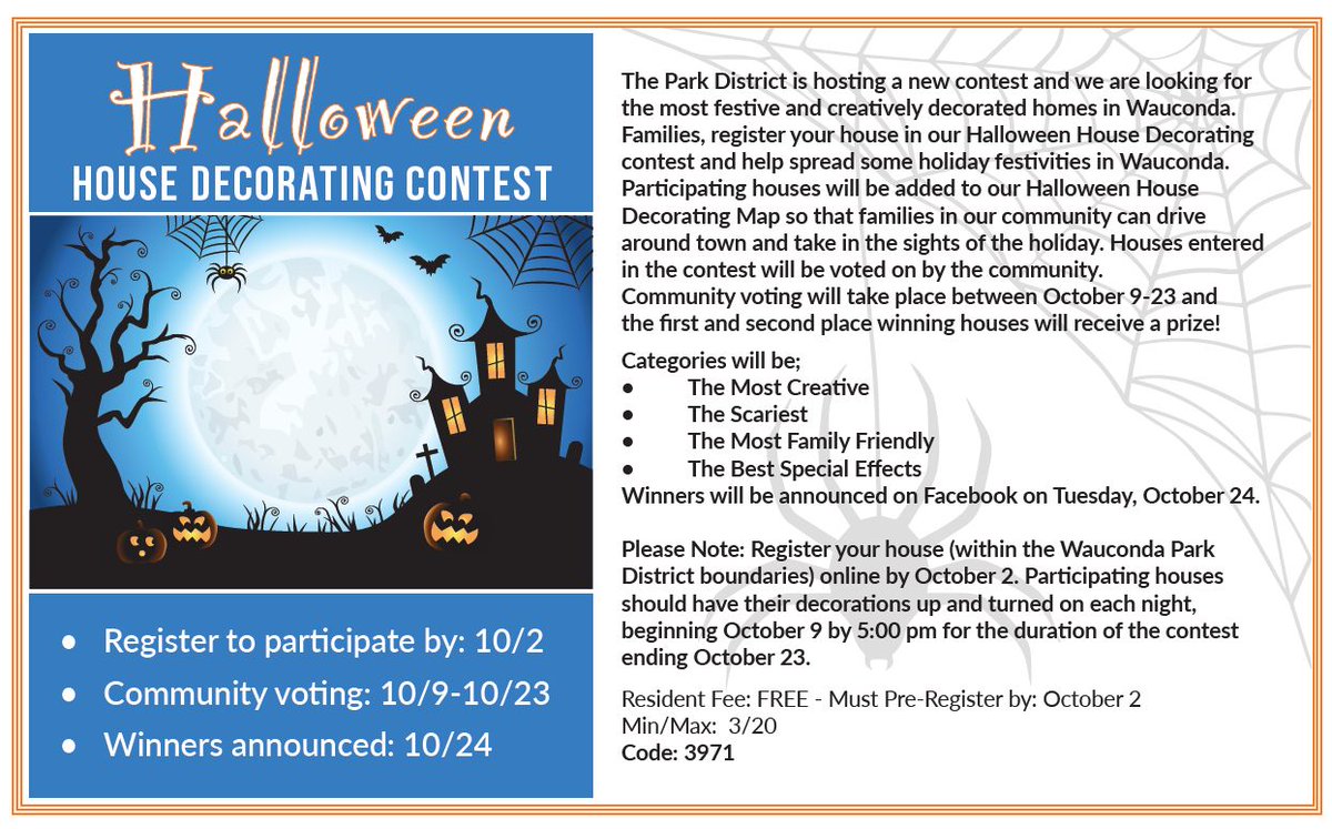 Last day to enter - HALLOWEEN HOUSE DECORATING CONTEST!  It's free to enter, but you must register your home by end of today (10/2). The community will vote on their favorite! Must reside with Wauconda Park District boundaries.
apm.activecommunities.com/waucondaparkdi…
