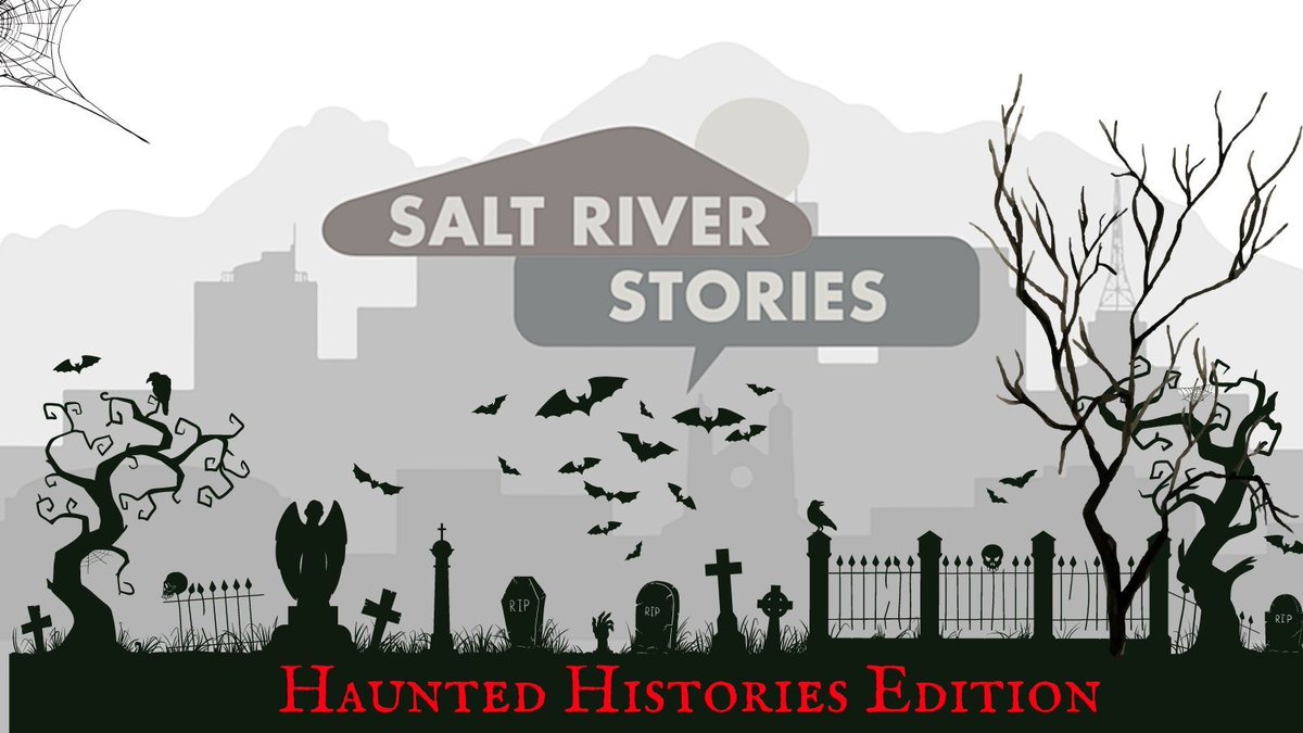 👻 It's the spookiest month of the year, and lucky for us, the #SaltRiverValley is full of terrifying tales and scary stories.  Join us this month for Salt River Stories: Haunted Histories Edition!  
#SaltRiverStories #HauntedHistories #LivingMuseum