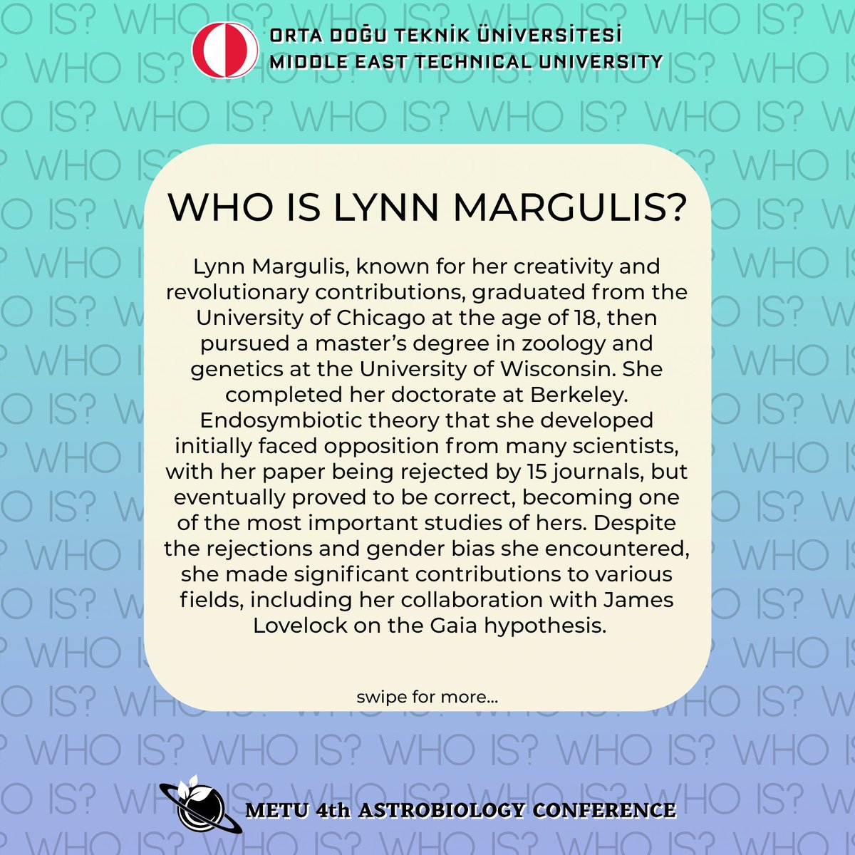 odtuastrobiyo's tweet photo. In the fourth post of our "Who Is?" series, the scientist we introduce is Lynn Margulis.🔬🧬Stay tuned for more!🌟💫 https://t.co/J5ap8A9umb