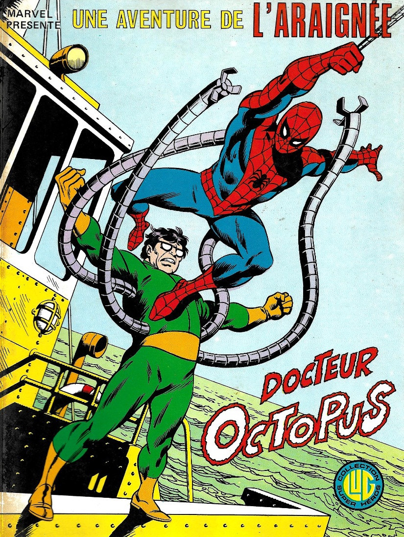 Une Aventure de L'Araignée #9: Docteur Octopus #Lug #SuperHeros #StanLee #SteveDitko