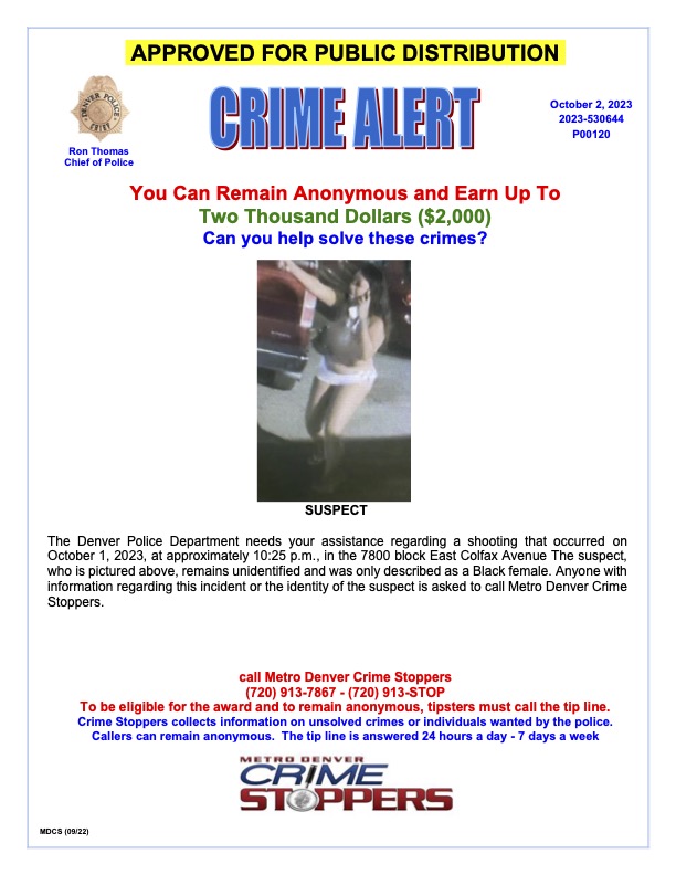 CrimeStoppersCO's tweet photo. @DenverPolice needs your assistance regarding a shooting that occurred on 10/1/23, at approx. 10:25pm, near the 7800 block East Colfax Avenue. The pictured suspect remains unidentified. Remain Anonymous, $$$$ Rewards. #SaferDenver #CrimeStoppers #StopCOCrime https://t.co/nxxwLNAt3j