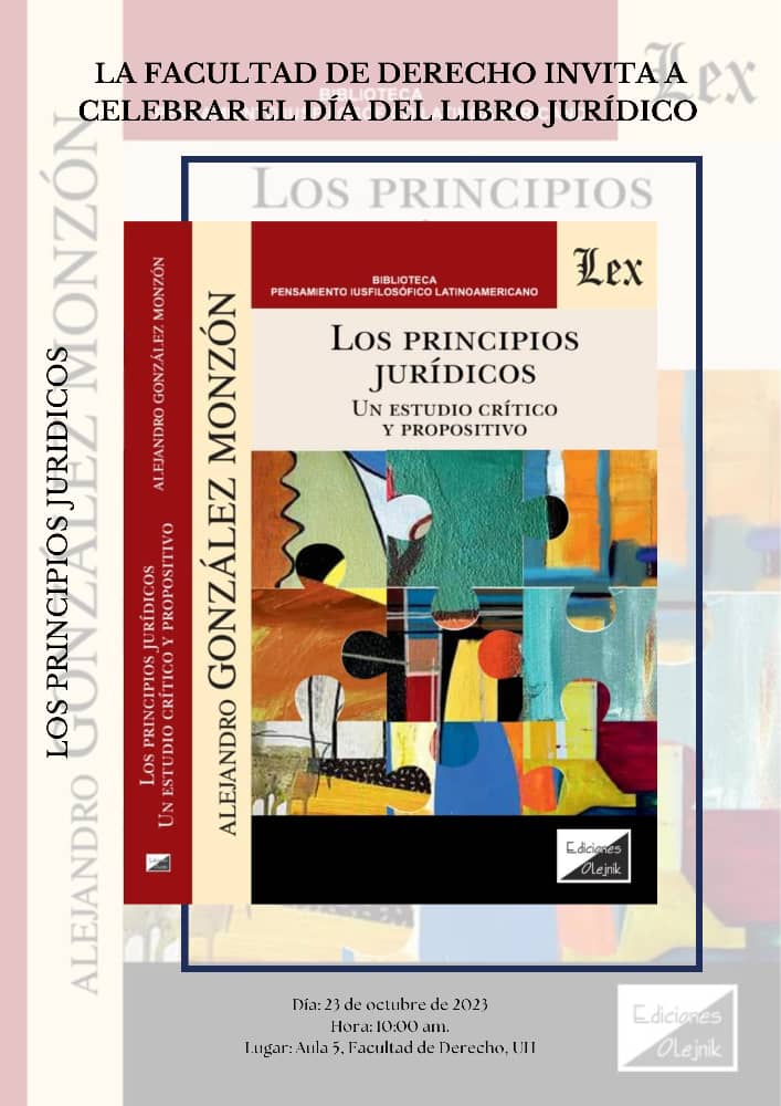 LexFeu's tweet photo. Desde la Facultad de @DERECHOUH nos llega la invitación a la presentación de libros en el marco del “Día del libro jurídico”.

🗓️: 23/10/2023
📍: Aula 5
🕦: 10:00 am

📚 A presentar: 4 excelentes obras.

#SomosLex #OrgulloLex

@UdeLaHabana @CubaMinjus https://t.co/y19KuNE5ud