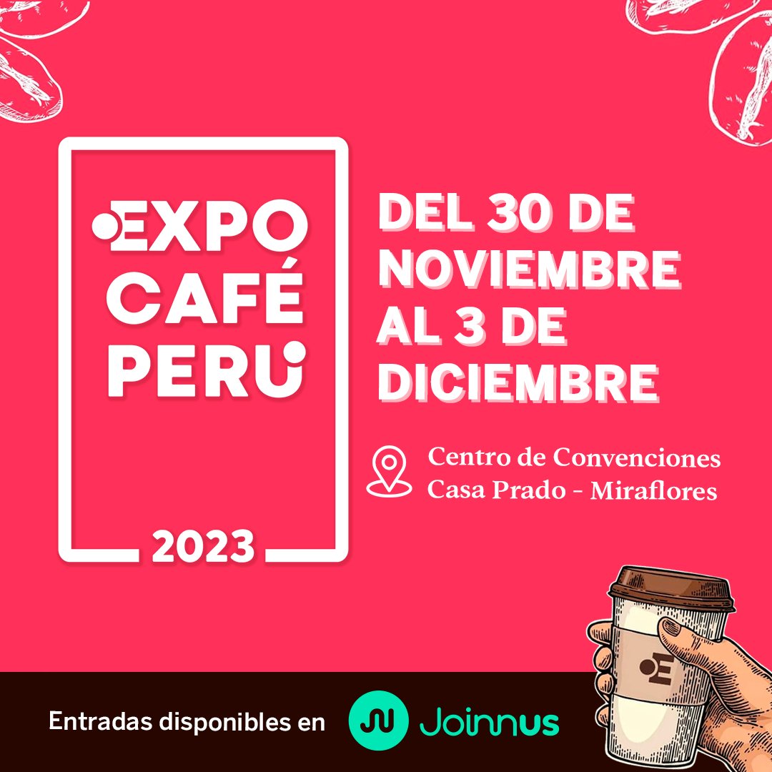 expocafe_peru's tweet photo. 🎉 ¡Vuelve la fiesta más grande del Café Peruano! 🤩

🎟️ Adquiere tus entradas en Joinnus: https://t.co/vIovb9UzTb

📅 Del 30 de noviembre al 3 de diciembre
📍 Centro de Convenciones Casa Prado - Miraflores
☕ Entérate de todas las novedades en https://t.co/nmCYYctqkp https://t.co/tYsjZ59uJ2