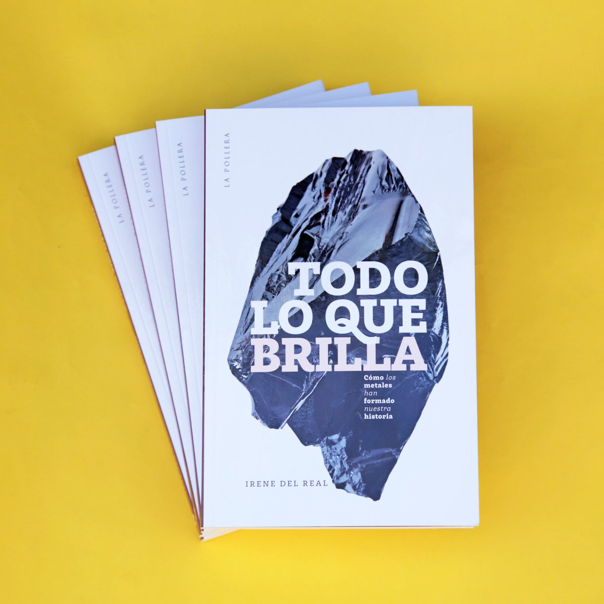 lapollera's tweet photo. 👑NOVEDAD OCTUBRE 🌟¿Has pensado alguna vez la importancia de los metales en nuestra vida cotidiana? Sea o no sea así, te invitamos a leer el libro de @IreneDelReal1 "Todo lo que brilla". Pronto en las librerías del país con todo brillo y esplendor.

https://t.co/DRVgVVtjMm https://t.co/h1HFMvbx0f