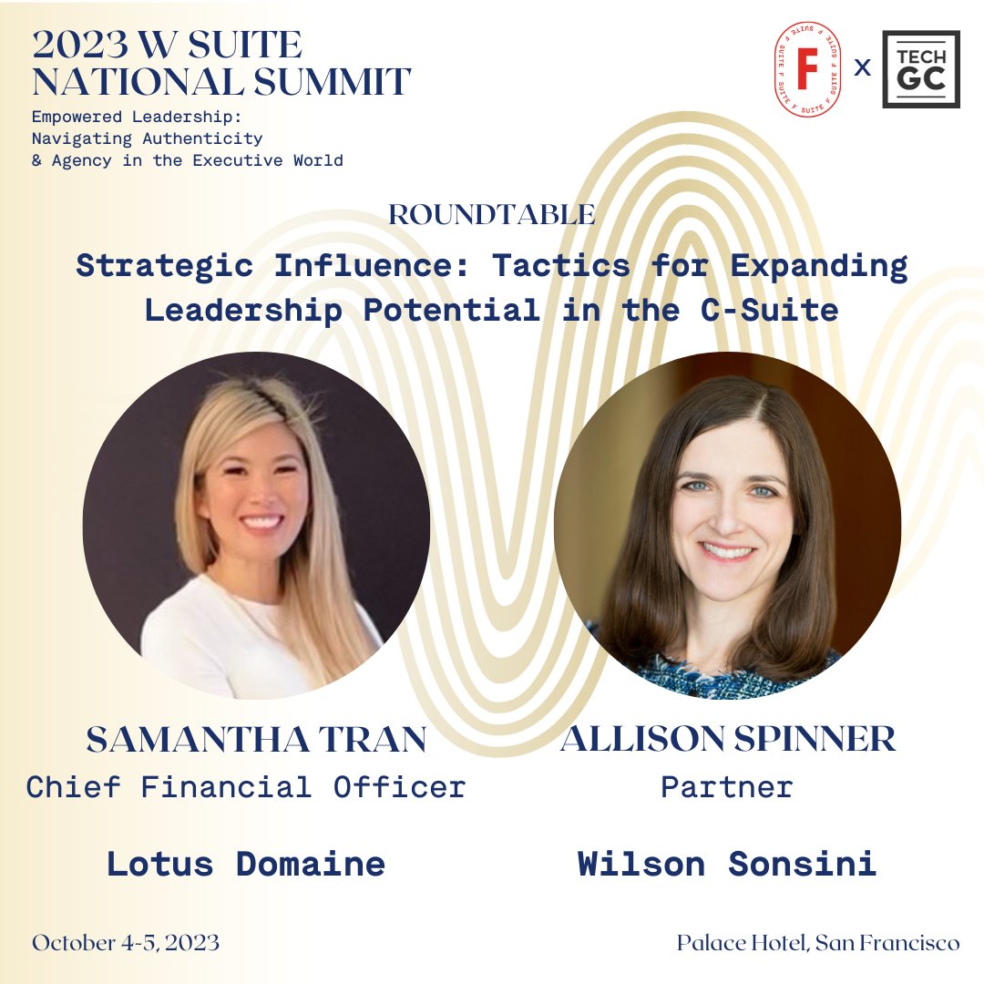 wilsonsonsini's tweet photo. This week, partners Allison Spinner and Melissa Rick will be participating in roundtable discussions at @TechGC x @thefsuite's W Suite Summit in San Francisco. Learn more at: https://t.co/49qdowRcNr

#TechGC #TheFSuite #WSuite https://t.co/x77PqQaEXy