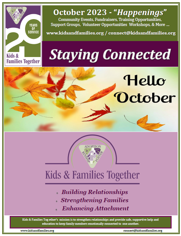 September 2023 Happenings - Stay Connected to K&amp;FT! - mailchi.mp/kidsandfamilie…