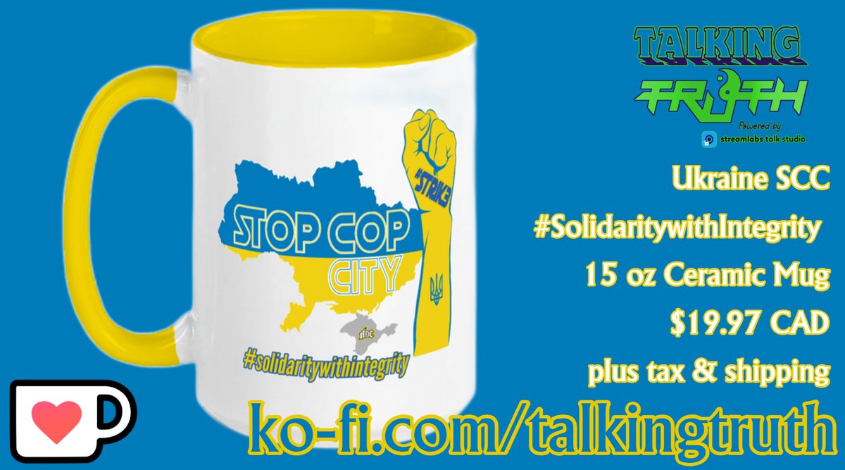 Just in time for #TalkingTruth #MondayMotivation #Ukraine SCC #SolidaritywithIntegrity mug ko-fi.com/s/4392f89244 #StopCopCity #Str1k3