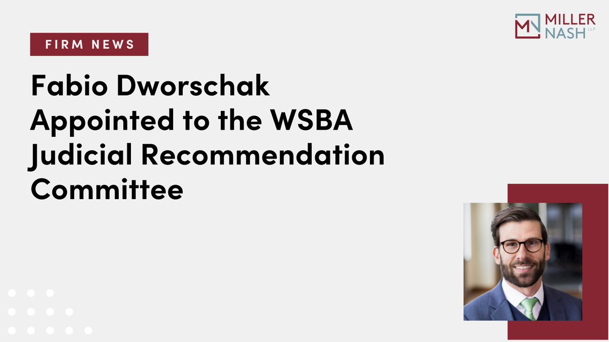 Fabio Dworschak has been appointed by the <a href="/WAStateBar/">Washington State Bar Association</a> Board of Governors to serve a two-year term on the Judicial Recommendation Committee. The Committee screens and interviews candidates for state Court of Appeals and Supreme Court positions. Learn more: millernash.com/firm-news/news….