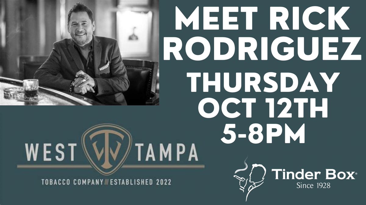 TinderBoxBuff's tweet photo. Come out next Thursday and meet Rick Rodriguez from West Tampa Tobacco Company! https://t.co/wQkYHZdwiz