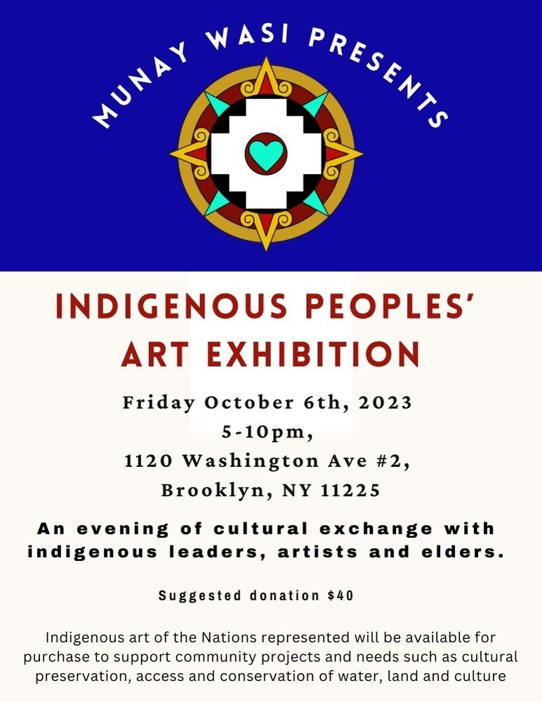 CompoundCowork's tweet photo. We are so looking forward to hosting this Indigenous Peoples' Art Exhibition with @munaywasi_ny this Friday, October 6th, featuring the work of @mayalazzaro and Modesto Rivera. It will be an evening of cultural exchange with indigenous leaders, artists and elders. https://t.co/LZoGAnD72L