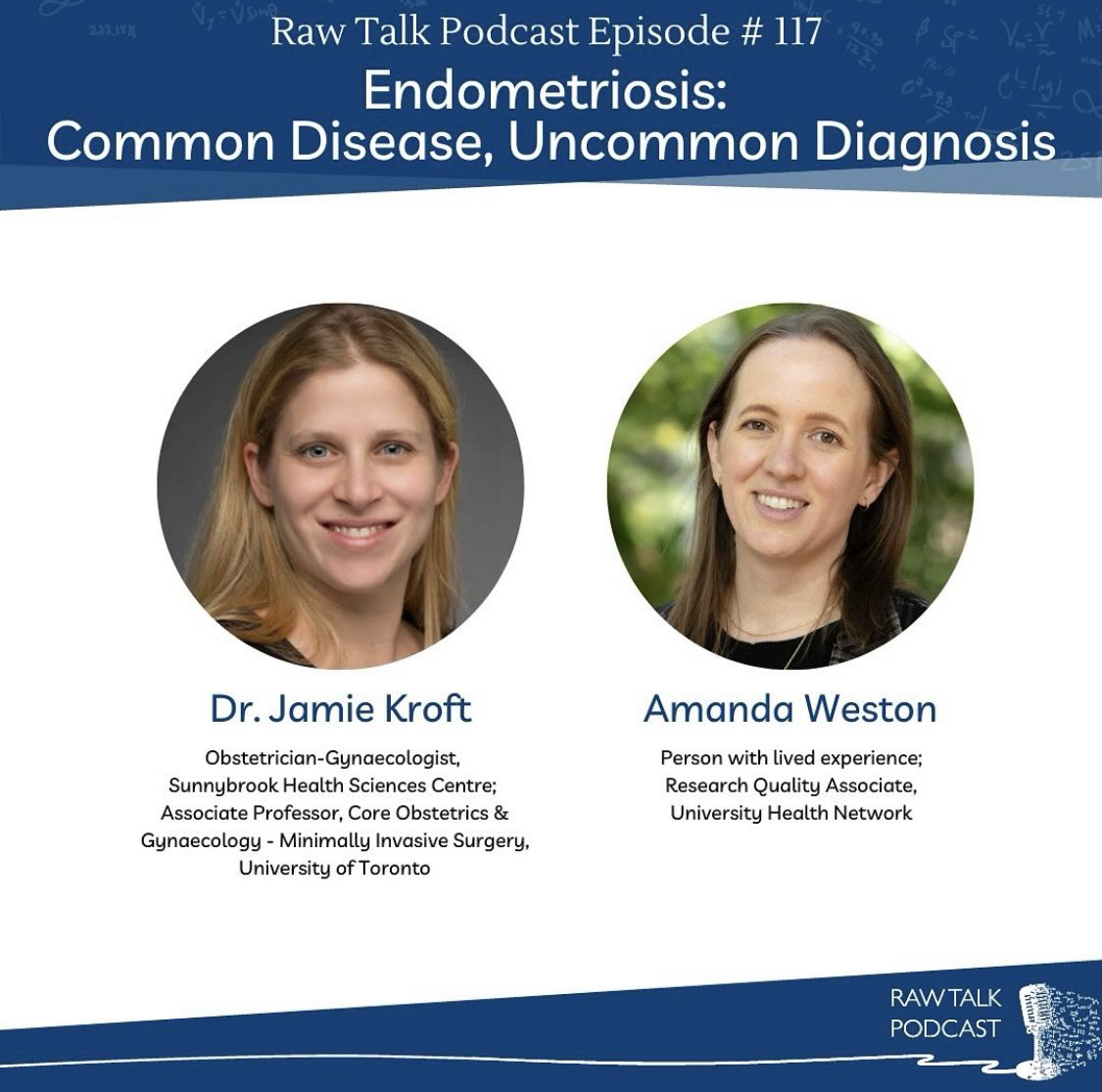 rawtalkpodcast's tweet photo. Tune in to #Ep117 to hear @DrJamieKroft (Obstetrician-Gynaecologist and Gynaecologist surgeon, @Sunnybrook) & Amanda Weston (Research Quality Associate, @UHN ) walk us through the fundamentals of understanding endometriosis. Link: https://t.co/LQR3UlQj2v https://t.co/1jISYvuHe1