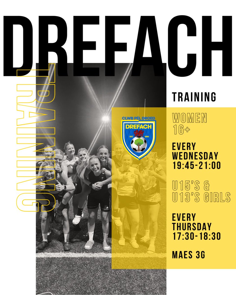 𝗧𝗥𝗔𝗜𝗡𝗜𝗡𝗚…

Come and join our female teams this week in their training sessions. 
 
For more information, message our social media pages &amp; someone will be in touch. 

🟡🔵 | #WeAreDrefach #NiYwDrefach 

<a href="/westwaleswgl/">Perago | West Wales Women & Girls League</a> 
<a href="/CPDDrefach/">Clwb Pêl Droed Drefach</a>