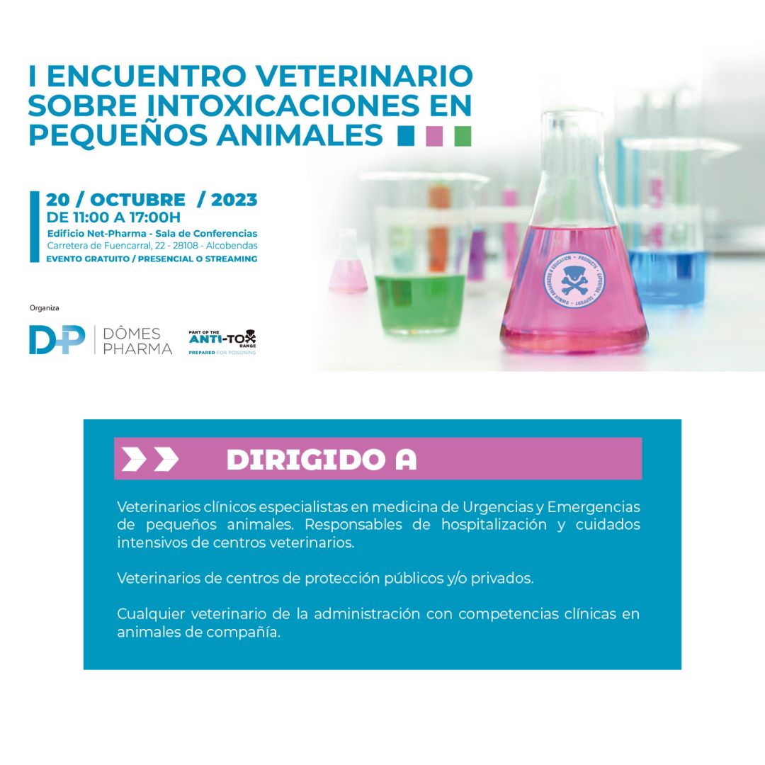 I Encuentro sobre #Intoxicaciones en Pequeños Animales?
Tendrá lugar el viernes 20 de octubre de 11:30 a 17 :00 en Madrid, asistencia gratuita en formato #presencial (plazas limitadas) y en #streaming..
Dirigido a...