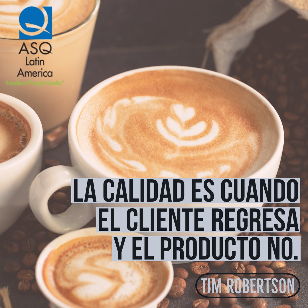 ASQLatam's tweet photo. #ASQLatam #Frasedecalidad https://t.co/M9fiH9cgWQ