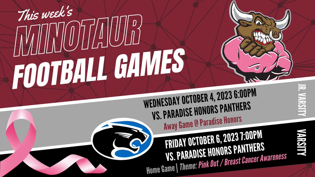 OIfootballbc's tweet photo. Minotaurs will be playing our longtime rivals, Paradise Honors Panthers this week. JV, 6pm Wednesday away at PH &amp; Varsity 7pm home on Friday. Varsity game theme is PINK OUT / Breast Cancer Awareness! Food vendor line up: Soda Bomb and Tacos Barbon. See you there! https://t.co/zzpzptvXM5