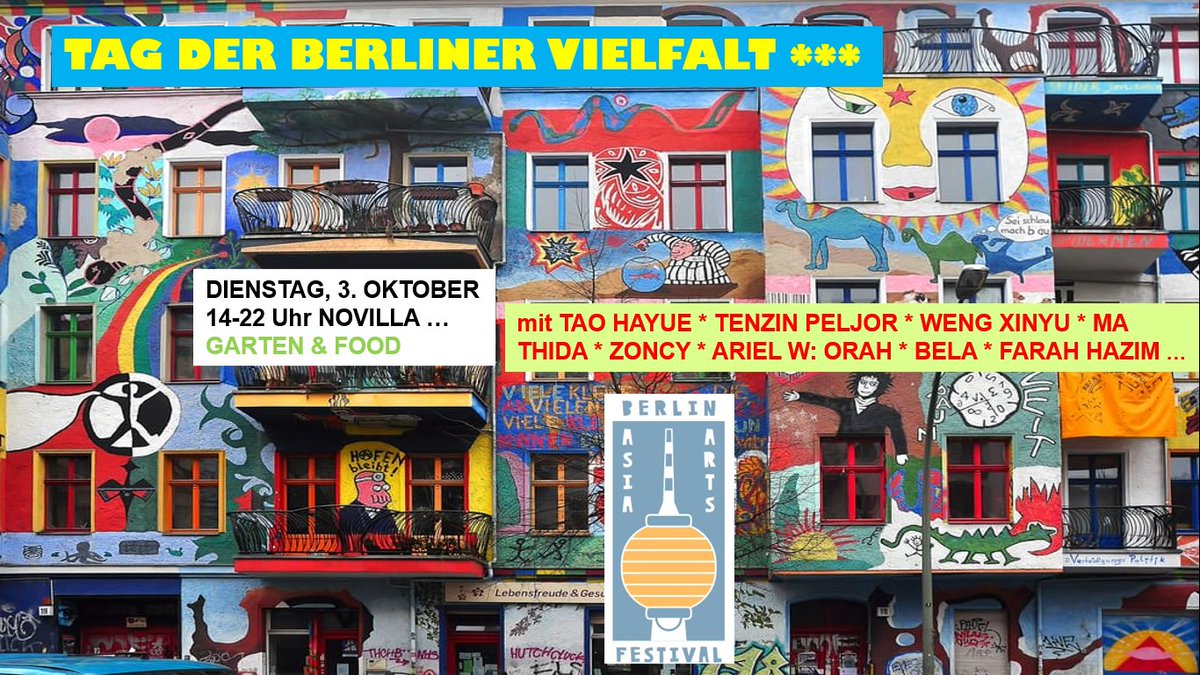 Dienstag  3. Oktober: Tag der Berliner Vielfalt im Novilla-Garten! Kunst, Design,  Buddhismus-Talk, neue Literatur aus Myanmar und frische Berliner Musik  aus Südkorea, dem Libanon und Indonesien! SAVE THE DATE.