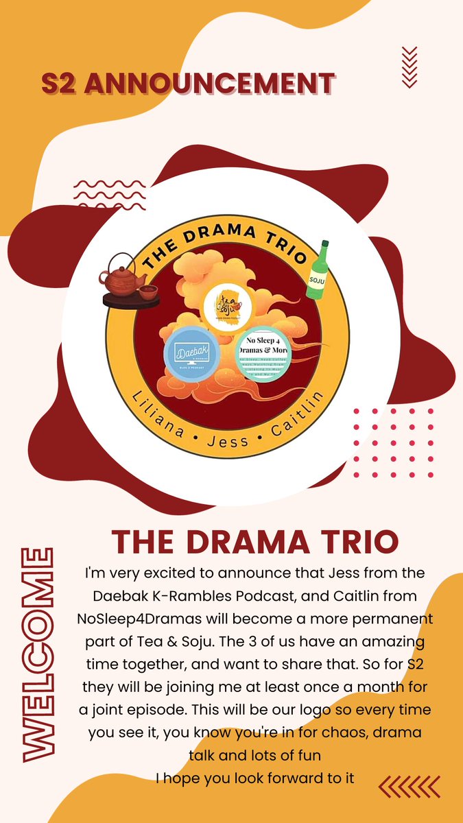 I'm very excited to announce that Jess from the @daebakpod, and Caitlin from @NoSleep4Dramas will become part time co hosts for Tea &amp; Soju. Every time you see the logo below, you know you're in for chaos, drama talk and lots of fun
It'll be 3 friends chatting dramas. Join us 😊