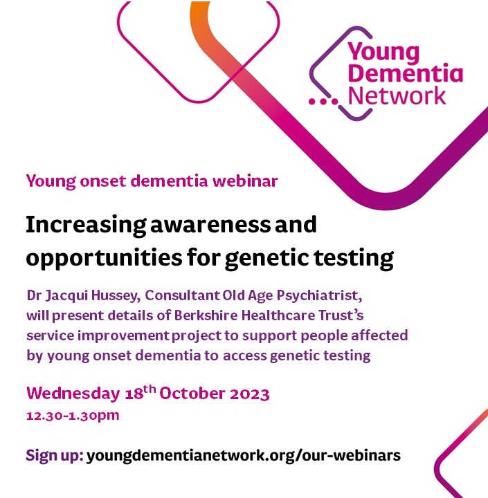 YoungDemNetwork's tweet photo. The @YoungDemNetwork webinar at 12.30pm on 18th October 2023 features the Wokingham Memory Clinic and Oxford Centre for Genomic Medicine's multidisciplinary approach to genetic testing for younger people with dementia and their families. Find out more: https://t.co/S5O3gZRFVn https://t.co/8DwsmMvpJt
