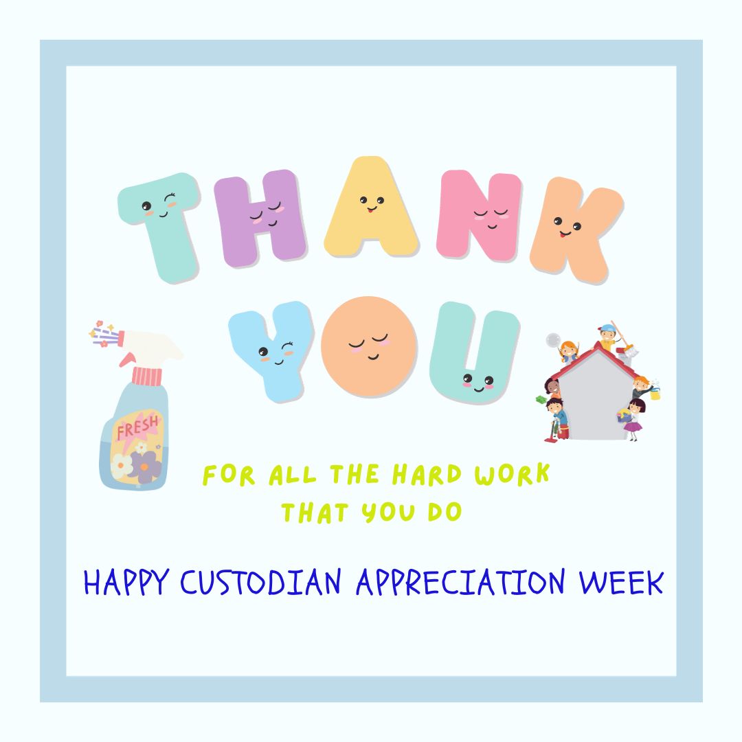 It’s Custodian Appreciation Week!  Thank you to Donna, Becky, Jeremy, and Jason for making our school shine!!