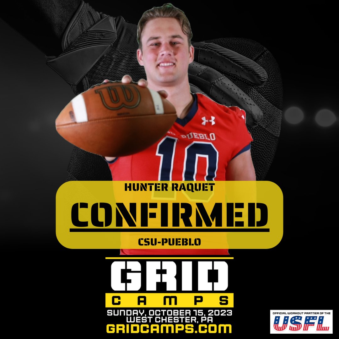 ZackPatraw's tweet photo. Free Agent QB Hunter Raquet (@HunterRaquet) from CSU Pueblo (@CSUPFootball) is confirmed for the next @GRIDCamps -- 10/15/23.

Raquet earned First Team All-Conference two straight years at CSU Pueblo and was invited to the @Broncos Minicamp. In July, he attended the @XFL2023 Showcase in Arizona and was invited to the XFL National Combine in Arlington.

He'll be coached by Norm Chow at GRID.

@USFL @NFL @GRIDCamps_CEO
Go to https://t.co/hVT0z5Tz15 to sign up for alerts about upcoming events.