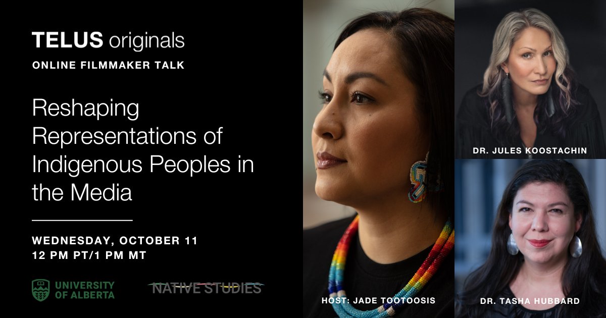 Join TELUS originals and <a href="/UANativeStudies/">Faculty of Native Studies</a> for a powerful Filmmaker Talk: Reshaping Representations of Indigenous Peoples in the Media with award-winning Cree filmmakers <a href="/TashHubbard/">Tasha Hubbard</a> and Jules Koostachin.

📅 Oct 11 
🕛 12 Noon PST/1 PM MT 

Register here: us06web.zoom.us/webinar/regist…