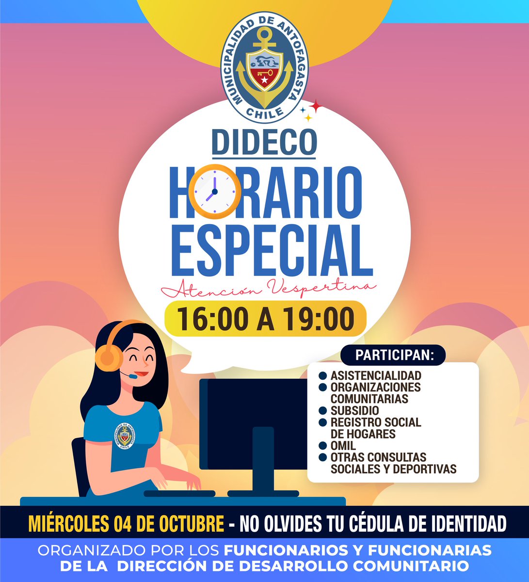 🔵 ATENCIÓN #Antofagasta 📢

La Dirección de Desarrollo Comunitario este miércoles 4 de octubre, atenderá a público en horario vespertino desde las 16:00 hasta las 19:00 horas. 

👉🏼 No olvides traer tu cédula de identidad 

¡Te esperamos!