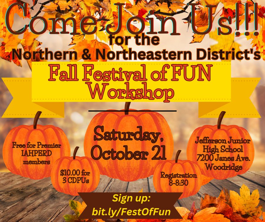 Mark your🗓️! 
Oct. 21: NED/ND Fall Festival of Fun Workshop!  
Free: IAHPERD Premier members 
3 PDHs just $10. 
Come out &amp; learn from our amazing presenters:
<a href="/AdaptedPE22/">Tara J. McCarthy</a>
<a href="/MissM_Physed/">Amber Mysliwiec</a>
<a href="/staci_hale/">Staci Hale</a>
<a href="/HPEwme/">Alicia Hrvatin</a>
Free raffle &amp; snacks! 
Register: 
docs.google.com/forms/d/e/1FAI…
#PhysEd