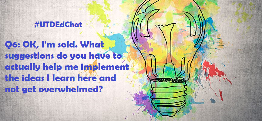 ramymahmoud21's tweet photo. Here's Q6, the final question! #UTDEdChat https://t.co/FrxvLNWvEA