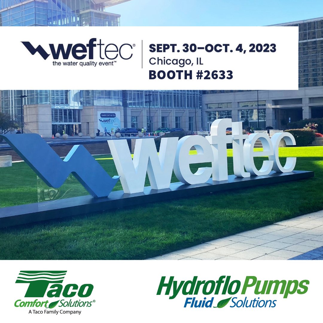 TacoComfort's tweet image. #WEFTEC2023 opens today!

We are excited to showcase our dependable, quality-engineered pumps for demanding municipal, agricultural, and mining applications.

We look forward to connecting with you at Booth #2633!

#HydrofloPumps #TacoComfortSolutions