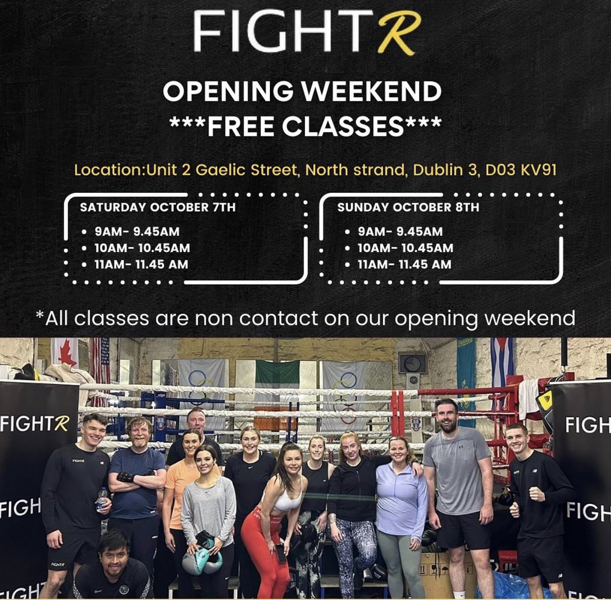 emmetbrennan91's tweet photo. FightRDublin opening weekend 

📍Unit 2
Gaelic street 
North strand
Dublin 3

FREE CLASSES ALL WEEKEND 

Open to everyone https://t.co/QFlz0pWUxJ