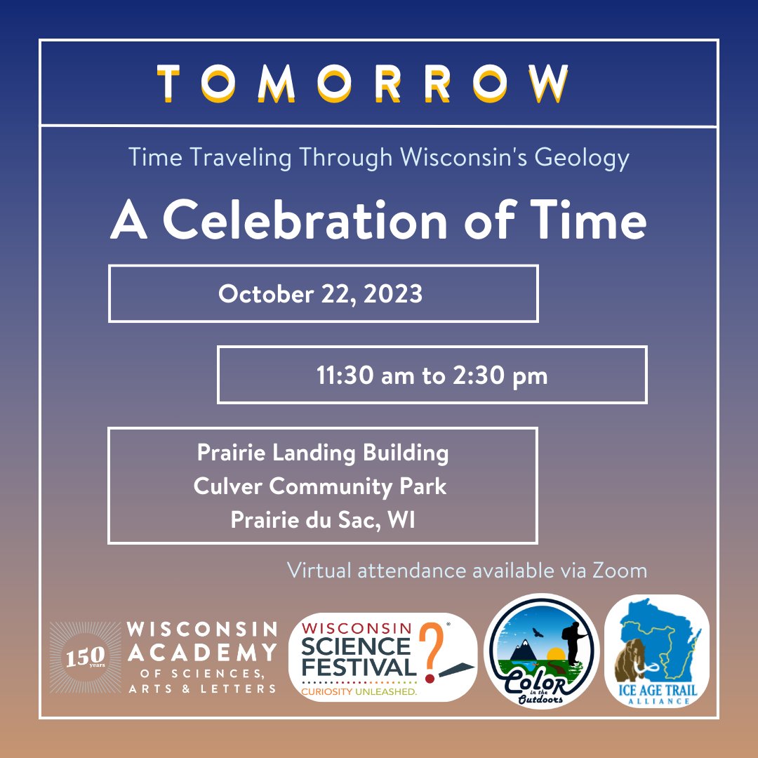 Wisconsin Academy (@wasal) on Twitter photo See you tomorrow, Sunday, October 22 for A Celebration of Time, the last talk in the Time Traveling Through Wisconsin's Geology series.
Register at: wisconsinacademy.org/celebrationtime
#WisconsinGeology #CelebrationOfTime <a href="/WiSciFest/">WisconsinScienceFest</a> <a href="/IceAgeTrailOrg/">Ice Age Trail</a> <a href="/Clrintheoutdrs/">Color In The Outdoors</a> See you tomorrow, Sunday, October 22 for A Celebration of Time, the last talk in the Time Traveling Through Wisconsin's Geology series.
Register at: wisconsinacademy.org/celebrationtime
#WisconsinGeology #CelebrationOfTime <a href="/WiSciFest/">WisconsinScienceFest</a> <a href="/IceAgeTrailOrg/">Ice Age Trail</a> <a href="/Clrintheoutdrs/">Color In The Outdoors</a>