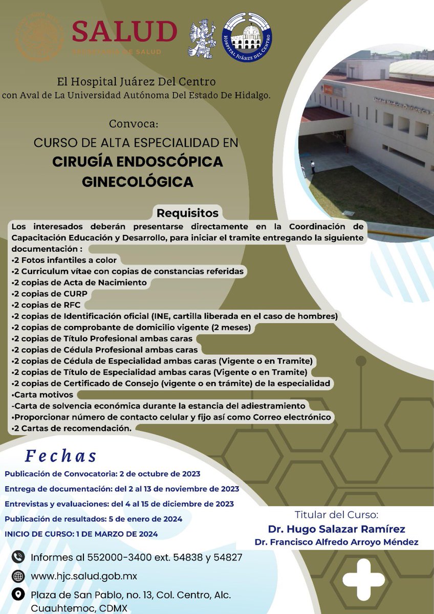 HJCentro's tweet photo. El Hospital Juarez del Centro con el Aval de la Universidad Autónoma del Estado de Hidalgo 

CONVOCA

   A los médicos interesados en llevar a cabo en esta sede, el curso en Alta Especialidad en CIRUGÍA ENDOSCOPICA GINECOLÓGICA, para concursar por una plaza https://t.co/QfE1ydvupj