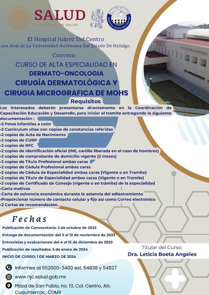 HJCentro's tweet photo. El Hospital Juarez del Centro con el Aval de la Universidad Autónoma del Estado de Hidalgo 

CONVOCA

   A los médicos interesados en llevar a cabo en esta sede, el curso en Alta Especialidad en DERMATO - ONCOLOGÍA, para concursar por una plaza https://t.co/TIo1wea02g