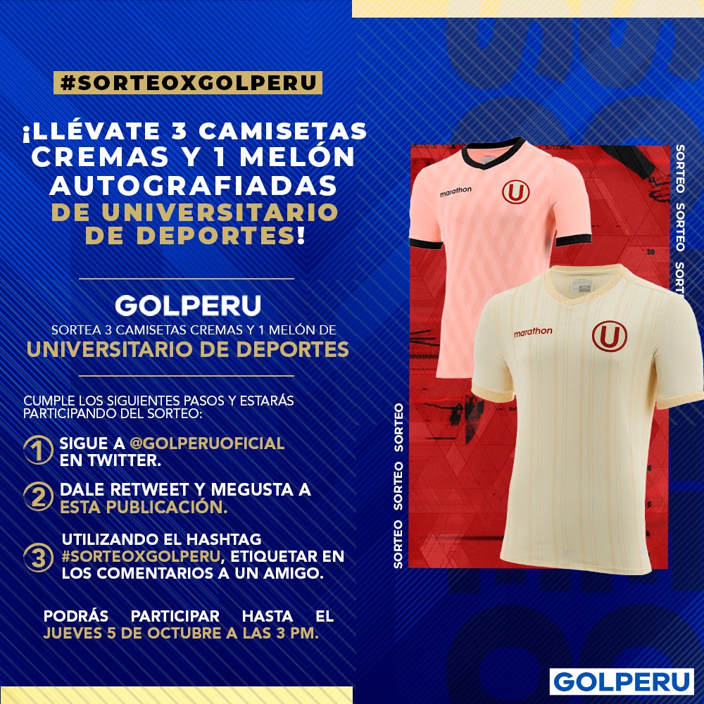 ❗️SORTEAMOS TRES CAMISETAS CREMAS Y UNA MELÓN AUTOGRAFIADA DE UNIVERSITARIO❗️

Con motivo del duelo de <a href="/Universitario/">Universitario</a> 🟠 en el #TorneoClausuraXGOLPERU 🏆🇵🇪, GOLPERU 📺 te regala una camiseta del club crema firmada 🤩.