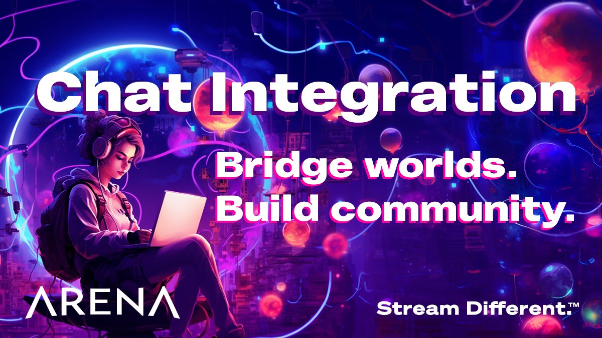 Arena is leveling up the game with its seamless chat integration with Twitch!



Bring your communities closer than ever and unite your fans from multiple worlds.

Stream more.



Stream Different.